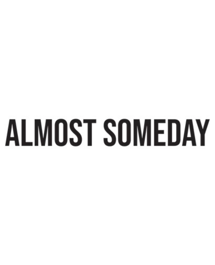 ALMOST SOMEDAY