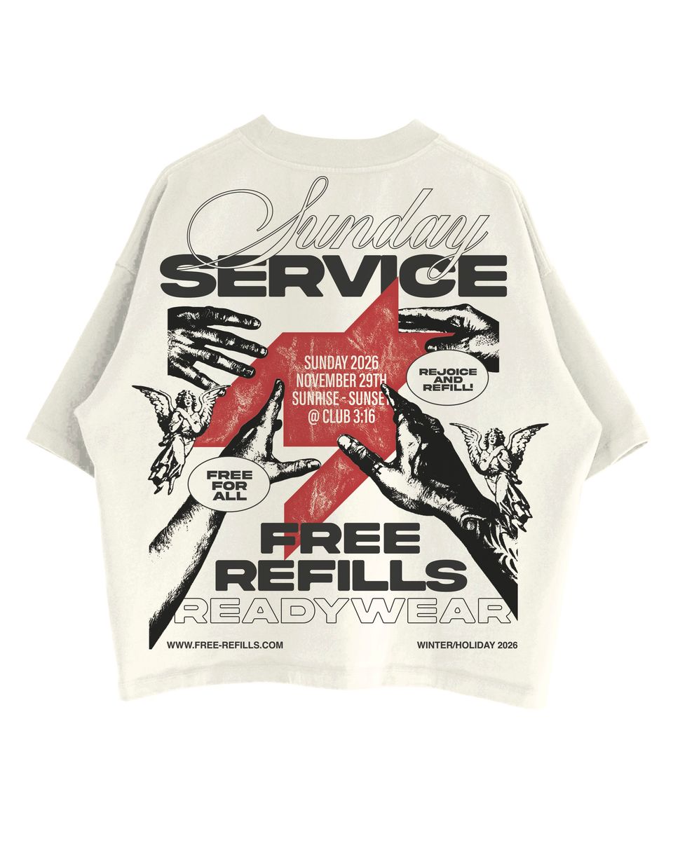 SUNDAY SERVICE TEE FREE REFILLS