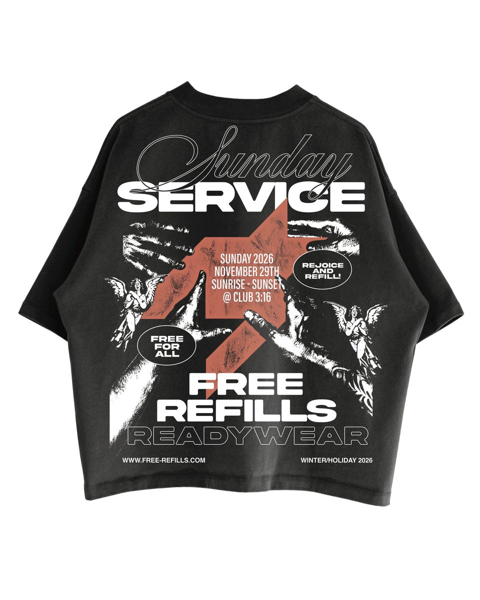 SUNDAY SERVICE TEE FREE REFILLS